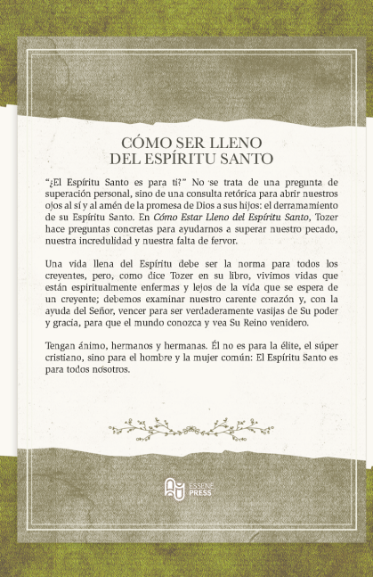 Cómo ser lleno del Espíritu Santo