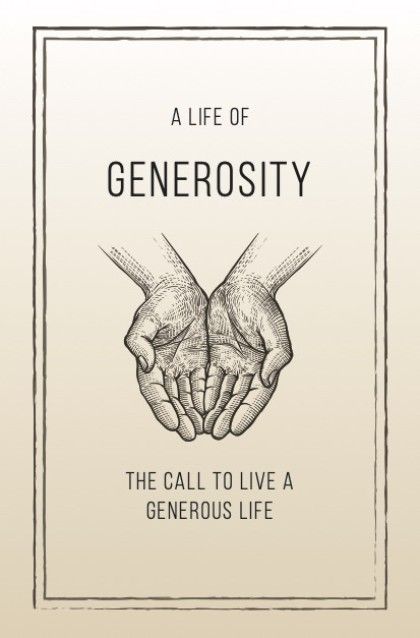 A Life of Generosity