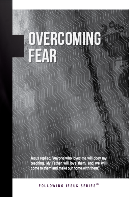 Overcoming Fear