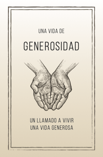 Una Vida de Generosidad