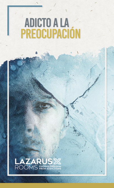 Adicto a la Preocupación