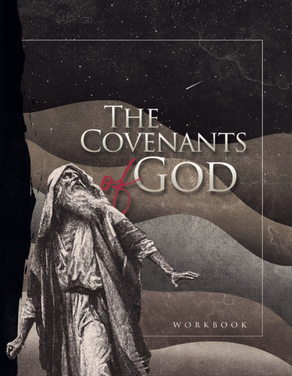 The Covenants of God