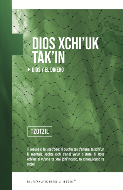 Dios y el Dinero Tzotzil