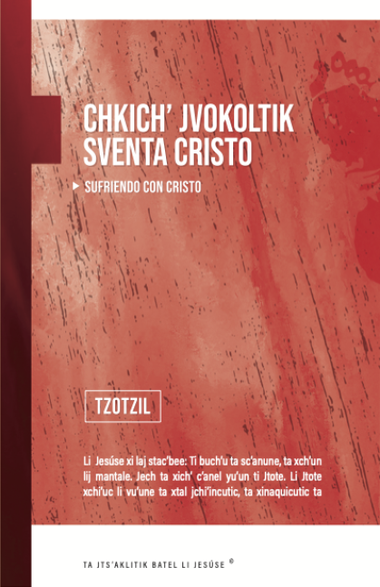 Sufriendo con Cristo Tzotzil