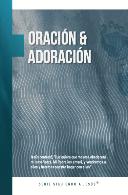 Oracion y Adoracion