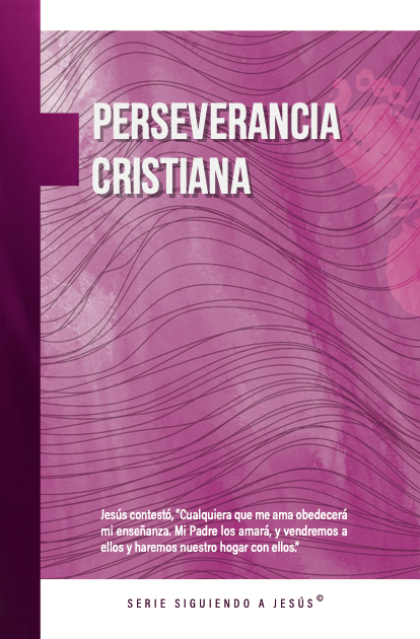 Perseverancia Cristiana