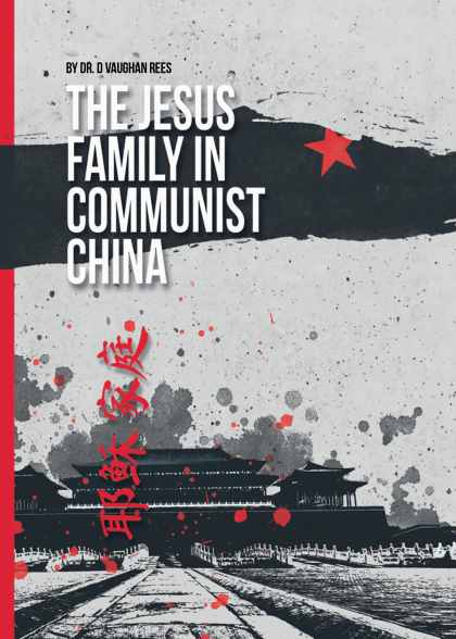 Jesus Family in Communist China
