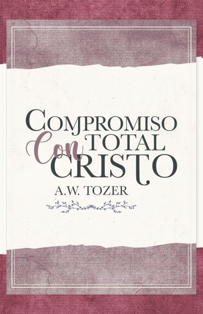 Compromiso Total con Cristo