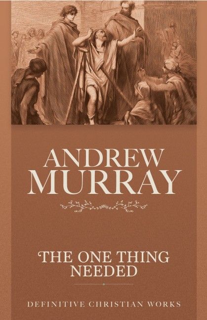 The One Thing Needed