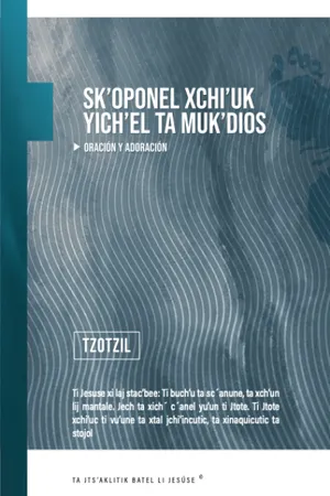 Front cover of Oración y Adoración Tzotzil