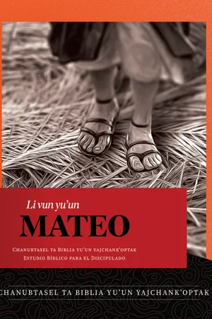 Front cover of Matthew Discipleship Group Bilingual Spanish and Tzotzil