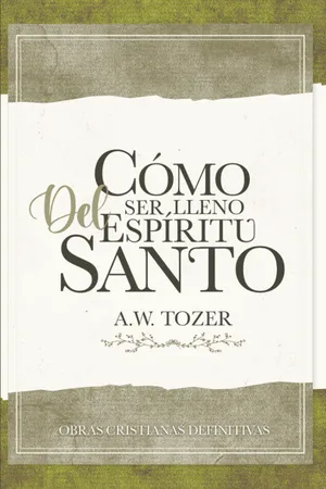 Front cover of Cómo ser lleno del Espíritu Santo