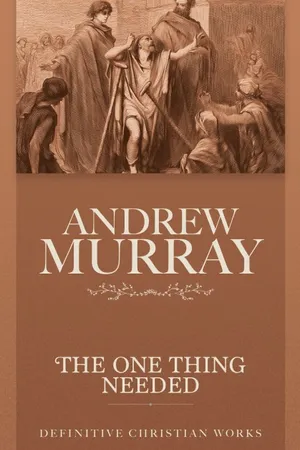 Front cover of The One Thing Needed