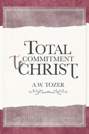 Front cover of Total Commitment to Christ